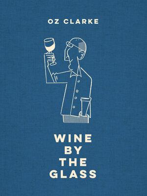 cover image of Oz Clarke Wine by the Glass